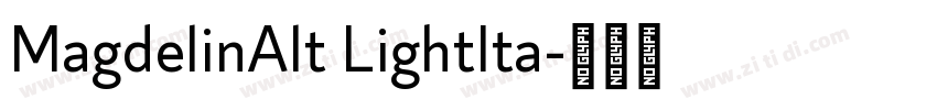 MagdelinAlt LightIta字体转换
